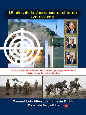 cover image of 18 años de la guerra contra el terror (2001-2019) Luces y sombras de la más prolongada guerra en la historia de Estados Unidos